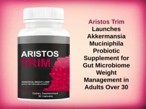 Aristos-Trim-Launches-Akkermansia-Muciniphila-Probiotic-Supplement-for-Gut-Microbiome-Weight-Managem